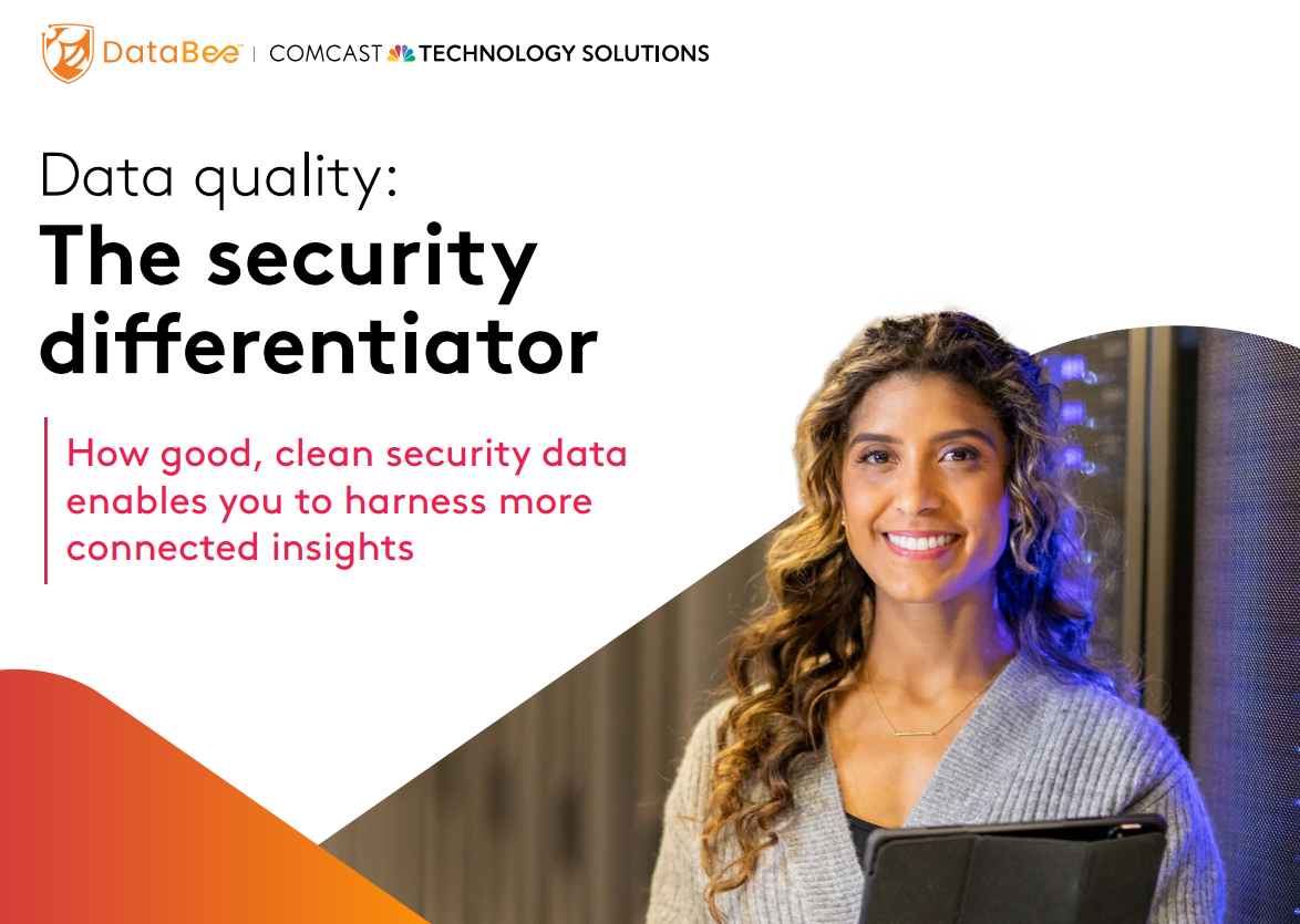 >Data quality: The security differentiator